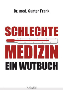Schlechte Medizin